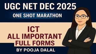 ICT All Important Full Forms In One Shot|| By Pooja Dalal ||