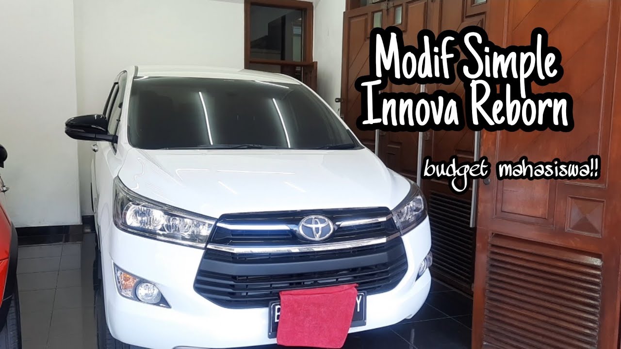 Modif Simple Innova Reborn!!Budget Mahasiswa!!! - YouTube