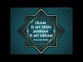 Tshirt islam is my deen jannah is my dream