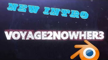New Intro/Outro Using Blender