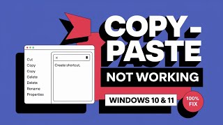 How to Fix Copy and Paste Not Working in Windows 11 [Solved]