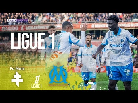Metz Vs Marseille Ligue 1 HIGHLIGHTS 10 04 25 BeIN SPORTS USA