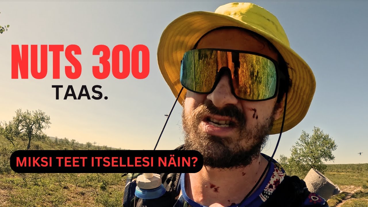 NUTS 300 2025 - Miksi teet itsellesi näin? Miksi menet uudestaan samaan halpaan?