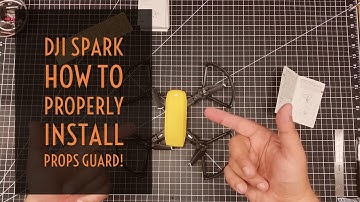 Video Drone - DJI Spark How To Properly Install The Prop Guards!
