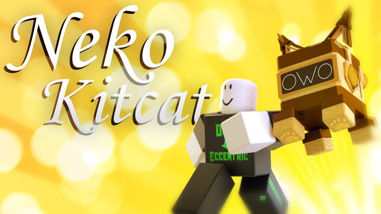 Roblox Script Showcase Episode Neko Kitcat Youtube