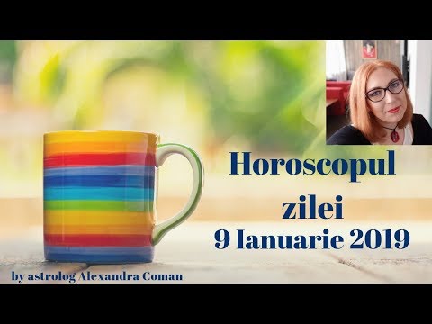 Video: Horoscop 9 Ianuarie