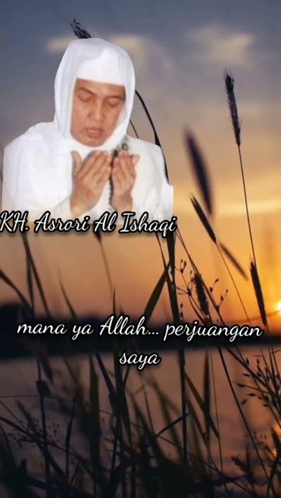 KH Asrori Al Ishaqi 'surga yang didahulukan didunia'