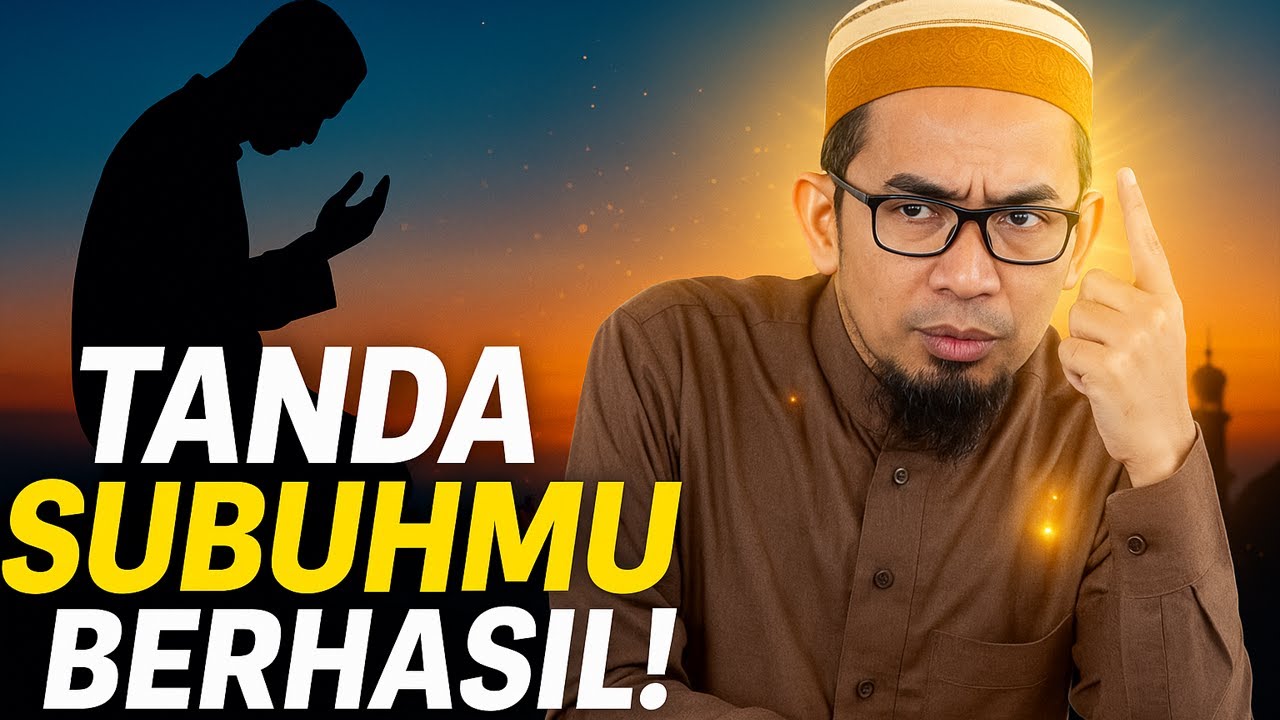 Tanda Shalat Subuhmu Diterima! – Renungan Pagi dari Ustadz Adi Hidayat