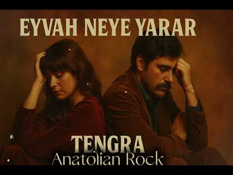Eyvah Neye Yarar TENGRA 70 S Anatolian Rock Arabesk Ballad