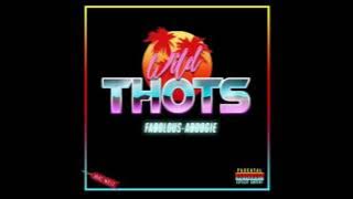 A Boogie & Fabolous - Wild Thots [ Audio]