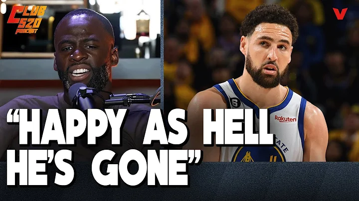 Why Draymond Green is "HAPPY AS HELL" Klay Thompson left Warriors and joined Mavericks | Club 520