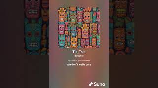 Tiki Talk