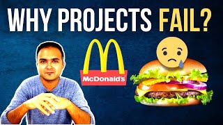 Failed Project Management Case Study | Why Projects Fail? McDonalds Arch Deluxe Burger Project