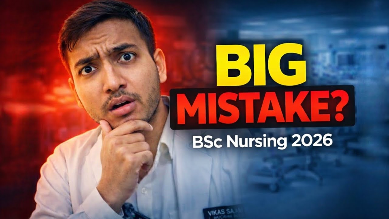 BSc Nursing 2026: BIG MISTAKE Ya Best Decision? 😳