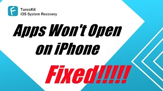 How to Fix Apps Won't Open on iPhone (100% Works) Net Worth