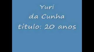 Yuri da Cunha