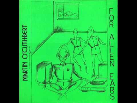 Martin O'Cuthbert — Martin O'Cuthbert - I Am Schizoid ( 1980 Minimal Electro / Experimental)