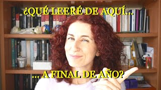 Lecturas de aquí a final de año | 😂 O lo que el destino me depare