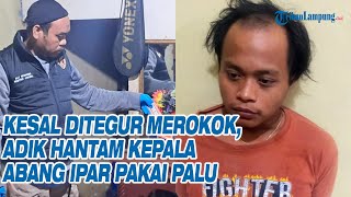 Download Lagu Sadis! Adik Pukul Kepala Abang Ipar Pakai Palu hingga Tewas Gara-gara Rokok MP3