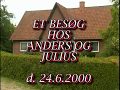 Anders og Julius  År 2000.  125.858 visninger på FB. YouTupe