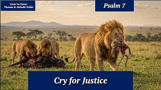 Psalms 7 - Cry for Justice #Cover2Cover Bible Study : 6am -7 am est Live News