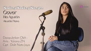 Kadang Kadang Kangen | Cover Ria Agustin