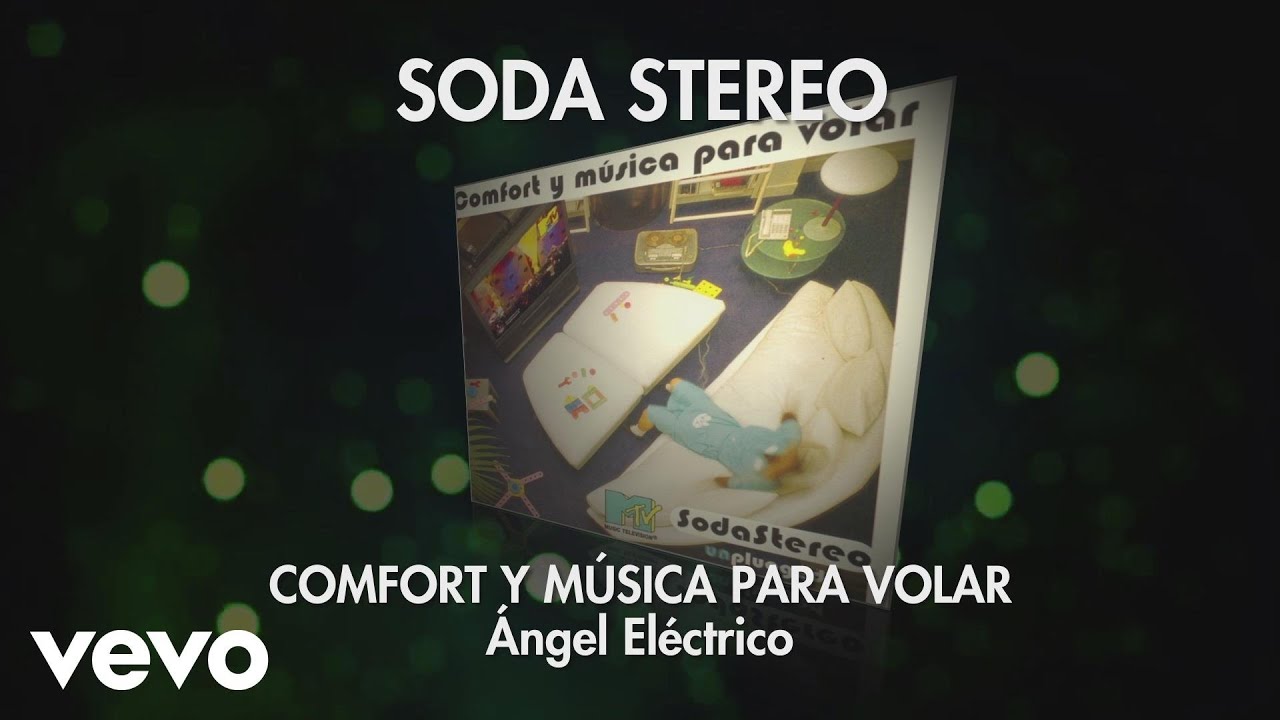 Soda Stereo - Angel Electrico (Audio) Soda Stereo - Angel Electrico (Audio)