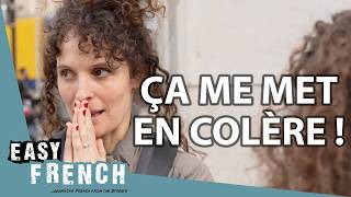 What Makes The French Angry? (B2 Listening Comprehension)