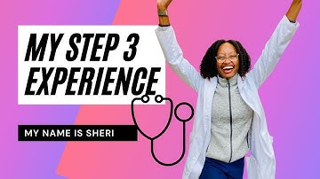 My Experience With Step 3!
