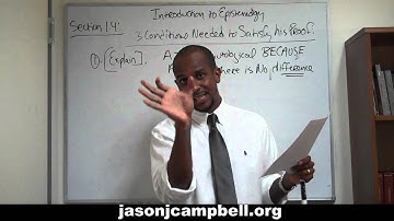 36. Epistemology Lecture Series: Section 1.4