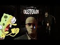 Welcome to Dustown - Going Deaf Experience