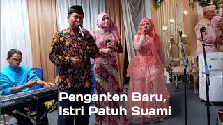 Penganten Baru, Istri Patuh Suami (NasidaRia) Cover by Zulianto, Ratih dan Anika