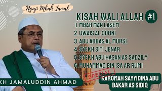 Kisah Wali Allah - KH Jamaluddin Ahmad // Al Hikam