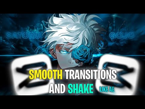 Smooth transitions capcut and shake like AE [ AMV - edit ]🔥 - YouTube