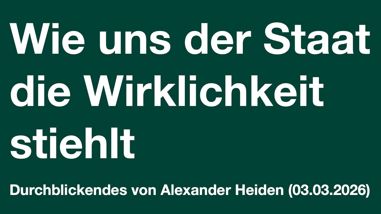 Wie uns der Staat die Wirklichkeit stiehlt