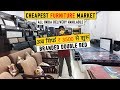 ख़रीदे सबसे सस्ता फर्नीचर होलसेल दामों पर | Sofa, Bed, Almirah, Dining Table | Cheap Furniture Market