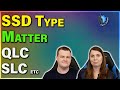 Does your ssd type matter  slc vs tlc vs qlc  nand matters  tech deals