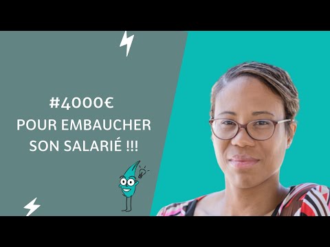 Aide à l'embauche: 4000 € pour embaucher son salarié !!!?