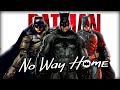 Batman: No Way Home