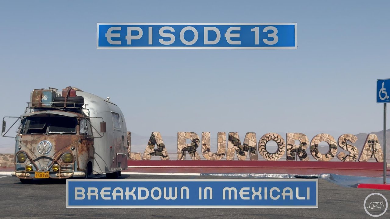 Episodio13- Avería en Mexicali