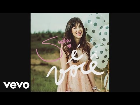 Sophia - É Você (Áudio)