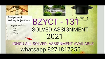 BZYCT -131 SOLVED ASSIGNMENT  2021 -2022