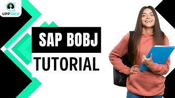 SAP BOBJ Tutorial | BOBJ Tutorial | BOBJ Tutorial | SAP BI BOBJ | SAP Training | SAP | Upptalk