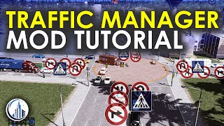 Beginner's Guide To Using Traffic Manager: President's Edition (TMPE) | Cities Skylines Mod Tutorial