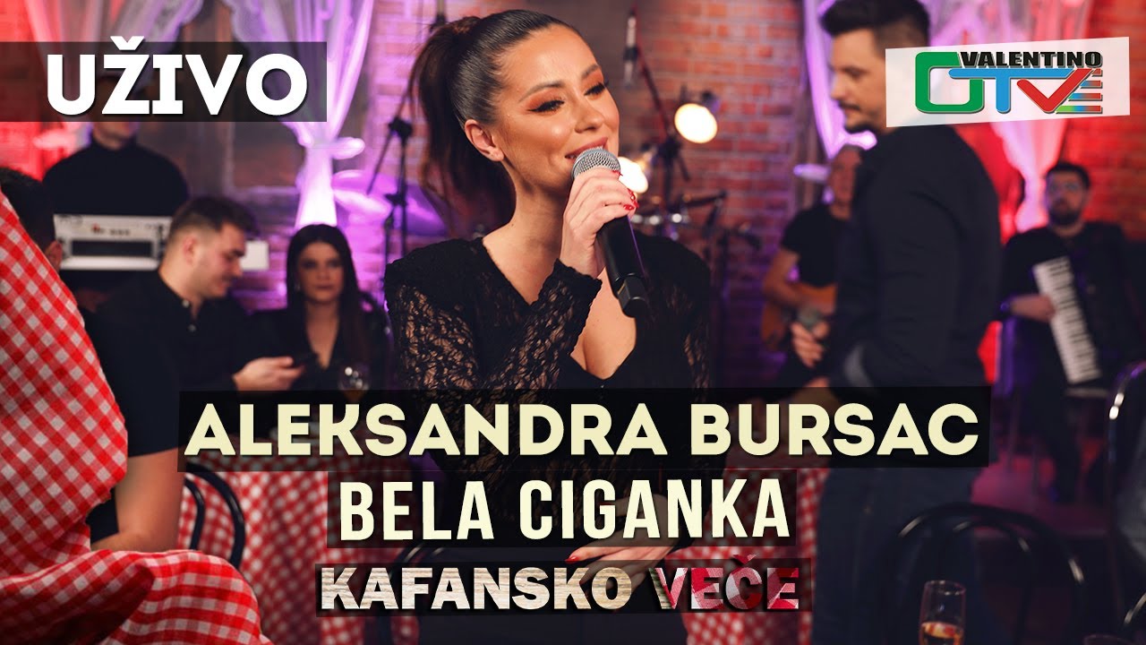 ALEKSANDRA BURSAC - BELA CIGANKA | 2021 | UZIVO | OTV VALENTINO