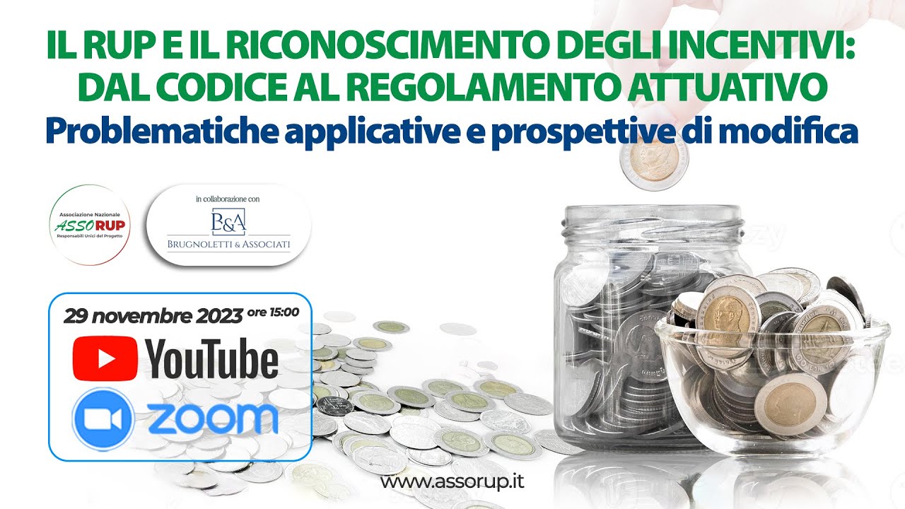 Il RUP ed il riconoscimento degli incentivi: dal codice al regolamento attuativo