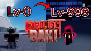 How to level up fast in project Baki 3 |2024|