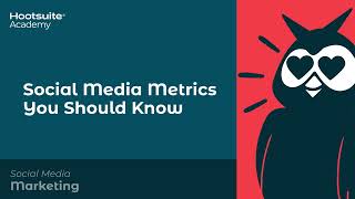 Social Media Metrics You Should Know