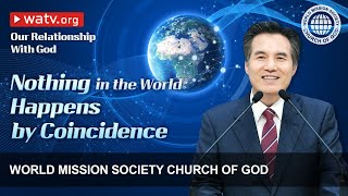 Our Relationship With God Wmscog Church Of God Ahnsahnghong God The Mother