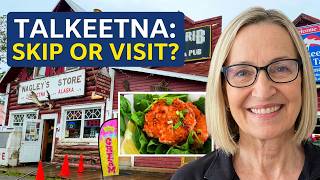 Talkeetna: Is Alaska's Quirkiest Hippie Town Worth a Visit?